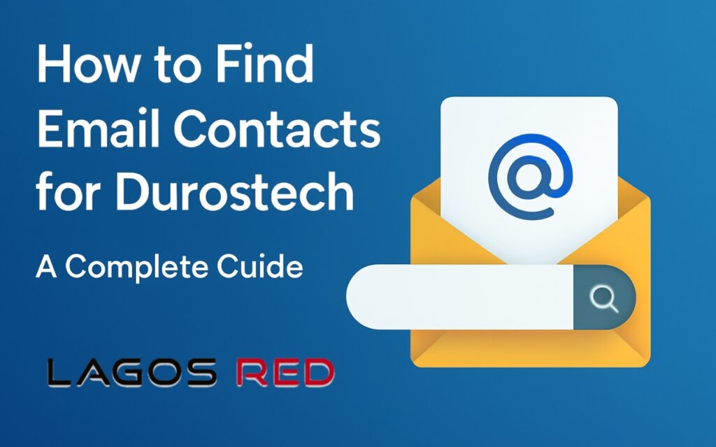 How to Find Email Contacts Durostech: A Complete Guide