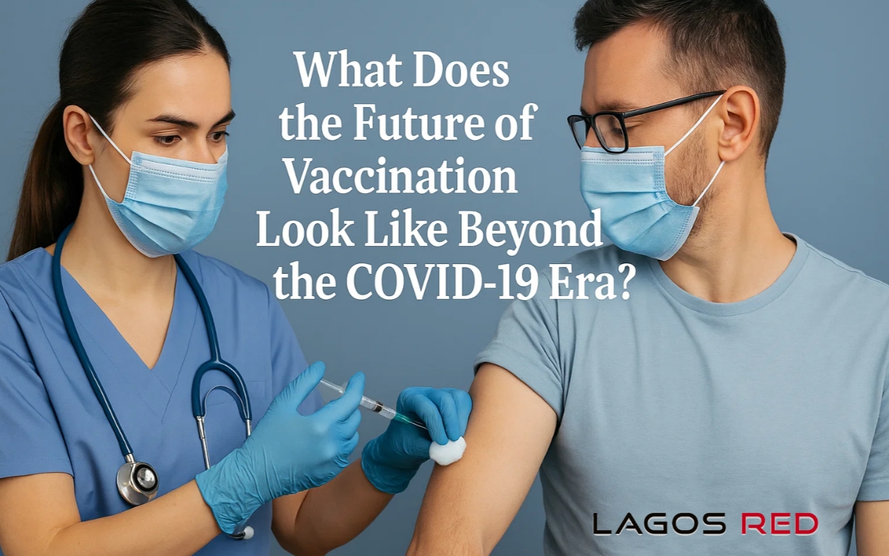 What Does the Future of Vaccination Look Like Beyond the COVID-19 Era?